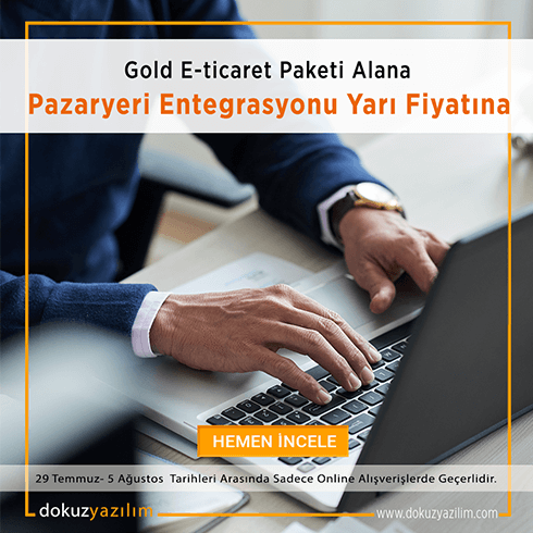 Gold E-ticaret Paketi Alana Pazaryeri Entegrasyonu
Yarı Fiyatına