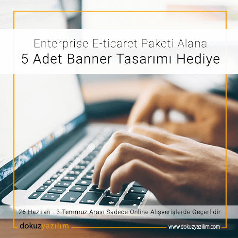 Enterprise E-ticaret Paketi Alana 5 Adet Banner
Tasarımı Hediye