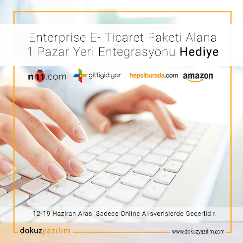 Enterprise e-ticaret paketi alana 1 pazar yeri
entegrasyonu hediye