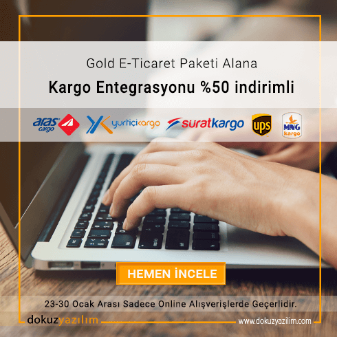 Gold E-Ticaret Paketi Alana Kargo Entegrasyonu %50
indirimli