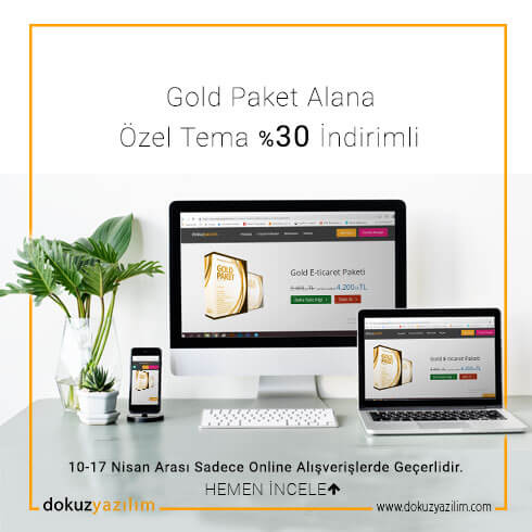 Gold Paket alana Özel Tema %30 indirimli