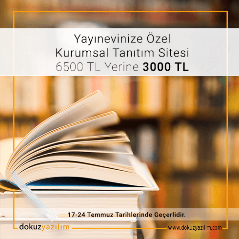 Yayınevinize Özel Kurumsal Tanıtım Sitesi 6500
TL yerine 3000 TL